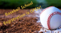 Baseball School Registration is Now Open!!